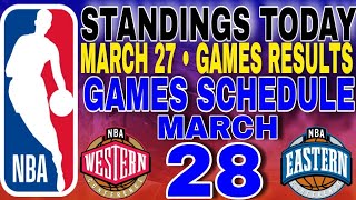 nba standings today March 27 2024  games results  games schedule March 28 2024 [upl. by Ahab]