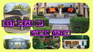 Garden Gazebo Dreams Transform Your Outdoor Space with Inspiring Ideas  Home Decor [upl. by Bonny538]