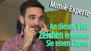 Lügner enttarnen An Mimik und Gesichtszügen erkennen ob jemand lügt [upl. by Bastien]