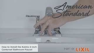 How to Install the Kaleta 4Inch Centerset Bathroom Faucet [upl. by Nabatse]