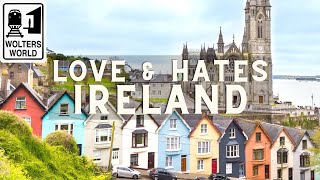 Ireland 5 Things You Will Love amp Hate about Visiting Ireland [upl. by Alinna]