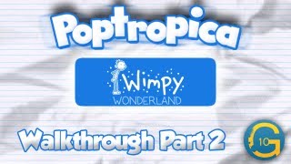 Poptropica  Wimpy Wonderland Island Walkthrough Part 2 [upl. by Conchita974]