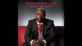 Speak  Myron Butler [upl. by Baiel]