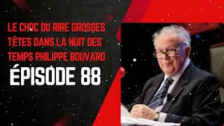 LE CHOC DU RIRE grosses têtes dans la nuit des temps Philippe Bouvard Épisode 88 [upl. by Reifnnej]