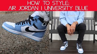 How to Style Air Jordan 1 University Blue [upl. by Griffin]