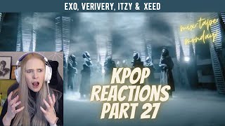 Reacting to KPOP pt 27 EXO VERIVERY ITZY amp XEED [upl. by Rozanne]