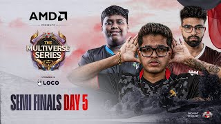 Day5 AMD presents UE The Multiverse Series 2024 BGMI  Semi Finals  Ft IQOOSouL Godlike etc [upl. by Aivlys192]