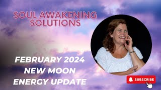 February 2024 New Moon Energy Update [upl. by Howey385]