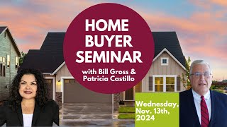 Home Buyer Seminar  November 13 2024 [upl. by Worl]