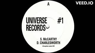 S McCarthy amp D Charlesworth  Universe Records 1 A  1993 [upl. by Dorolice]