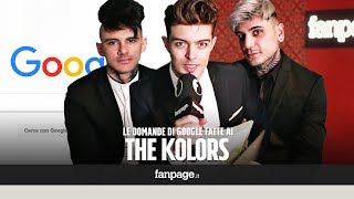 The Kolors Gay Amici Everytime You la band risponde alle domande di Google [upl. by Adnalra]