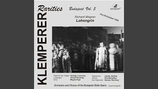 Lohengrin Sung in Hungarian  Act III Scene 3 Scandal Klemperer leaves the rostrum [upl. by Llyrrad]