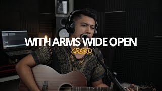 WITH ARMS WIDE OPEN  CREED UNYAS COVER [upl. by Stroud]