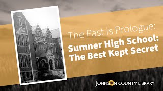 The Past is Prologue quotSumner High School The Best Kept Secretquot A Documentary Film [upl. by Fergus865]