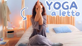 Pratica di Yoga a Letto per un Risveglio Dolce o un Sonno Profondo [upl. by Standice30]