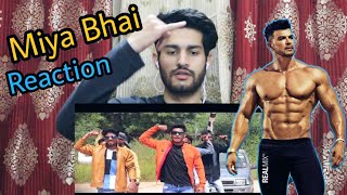 MIYA BHAI HYDERABADI REACTION   Official Video  Sahil Khan  RUHAAN ARSHAD  ISHAAN says [upl. by Atwater]