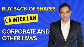 Buy Back of Shares  CA Inter  Corporate and other Laws [upl. by Nydnarb995]