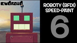 Roboty BFDI Speedpaint [upl. by Juditha520]