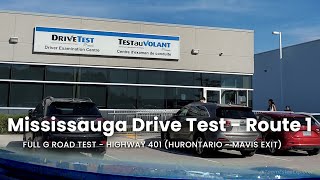 MISSISSAUGA Drive Centre G Road Test  Route 1 Highway 401 Hurontario  Mavis Exit [upl. by Ecinwahs]