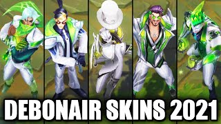 All 2021 Debonair Skins Spotlight Zed Master Yi Leona Draven Brand LeBlanc Malzahar [upl. by Anawaj]