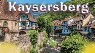 Kaysersberg France [upl. by Hollyanne]