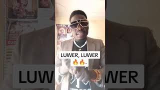 🔥🔥 LUWER LUWER 🔥🔥 [upl. by Wit]