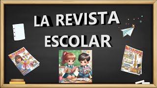 La revista escolar [upl. by Caryn]