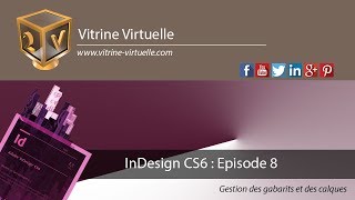 InDesign CS6 Episode 8  Gestion des gabarits et des calques [upl. by Jaimie]