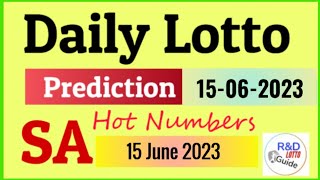 Daily Lotto Prediction for 15 June 2023  SA DAILY LOTTO TODAY 15062023 [upl. by Pollack]