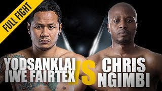 ONE Full Fight  Yodsanklai IWE Fairtex vs Chris Ngimbi  Powerful Debut  May 2018 [upl. by Lundquist871]