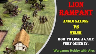 Lion Rampant  Welsh v Anglo Saxons or how to lose a game very quickly [upl. by Wright]