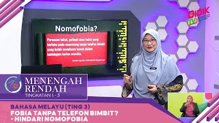 Menengah Rendah 2022  Klip  Bahasa Melayu Ting 3 Hindari Nomofobia [upl. by Elokcin104]