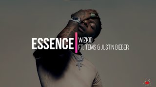 Wizkid ft Tems Justin Bieber  ESSENCE Lyrics [upl. by Busby]