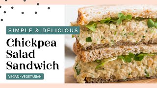 INCREDIBLE Chickpea Salad Sandwich  Easy 15Minute Vegan Recipe [upl. by Wollis]