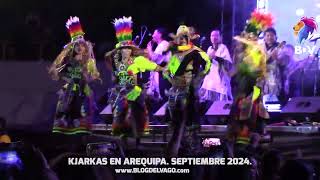 los KJARKAS en Arequipa  Tuna Papita Setiembre 2024 [upl. by Noguchi]