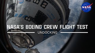 NASA’s Boeing Crew Flight Test Undocking [upl. by Rather]