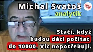 Michal Svatoš o ČR jako montovně a důsledcích pro vzdělávací systém  Mírově dny jsou tu [upl. by Vala176]