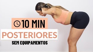 TREINO PARA POSTERIORES  SEM EQUIPAMENTOS  10 MINUTOS [upl. by Rafferty]