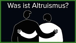 Gibt es wahren Altruismus [upl. by Ddart]