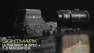 SIGHTMARK ULTRA SHOT MSPEC amp T5MAGNIFIER [upl. by Marozik]