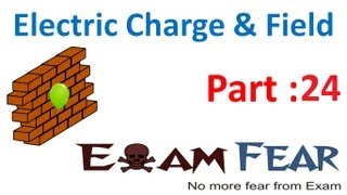 Electric Dipole  Electric Charges amp Fields 24 CBSE Class 12 Physics Chapter 1 [upl. by Simson]