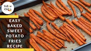 How to Make the BEST Baked Sweet Potato Fries  Perfect Every Time [upl. by Royce]