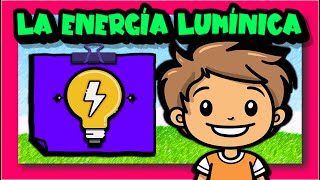 Energía lumínica 💡✨🔦☀️ [upl. by Alyakam]