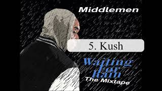 Middlemen Radio  KUSH WFR1 [upl. by Reneta]