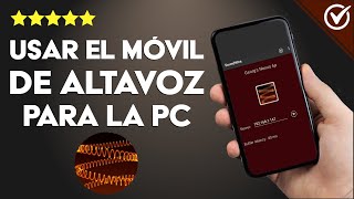 Cómo Usar mi Móvil como Altavoz para mi PC  Tutorial SoundWire [upl. by Mariandi]