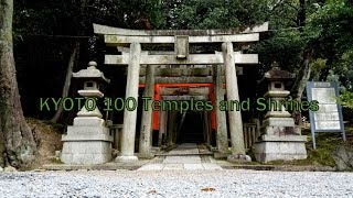 Kyoto 100 Temples and Shrines 1  京都寺社100所巡り 其の一 [upl. by Browne867]