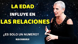 La edad importa o no importa en las relaciones  NILDA CHIARAVIGLIO [upl. by Namie]