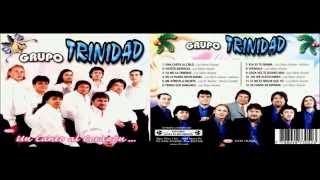 Grupo Trinidad  Un Canto Al Corazón CD COMPLETO [upl. by Devan]