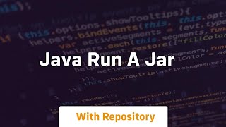 java run a jar [upl. by Aihsia]