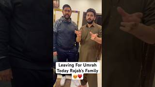 Leaving for Saudia Arabia For Umrah Rajab’s Family😍♥️ viralvideo youtubeshorts shorts ​⁠ [upl. by Jennine753]